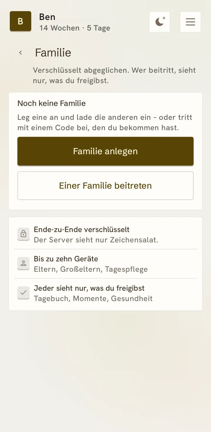 Die Seite Familie: „Noch keine Familie“, Familie anlegen oder einer Familie beitreten, darunter Ende-zu-Ende verschlüsselt, bis zu zehn Geräte, jeder sieht nur, was du freigibst.