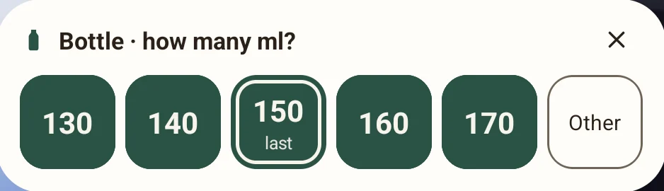 After a tap on Bottle the widget asks: “Bottle · how many ml?” – 130 to 170, the last amount marked.