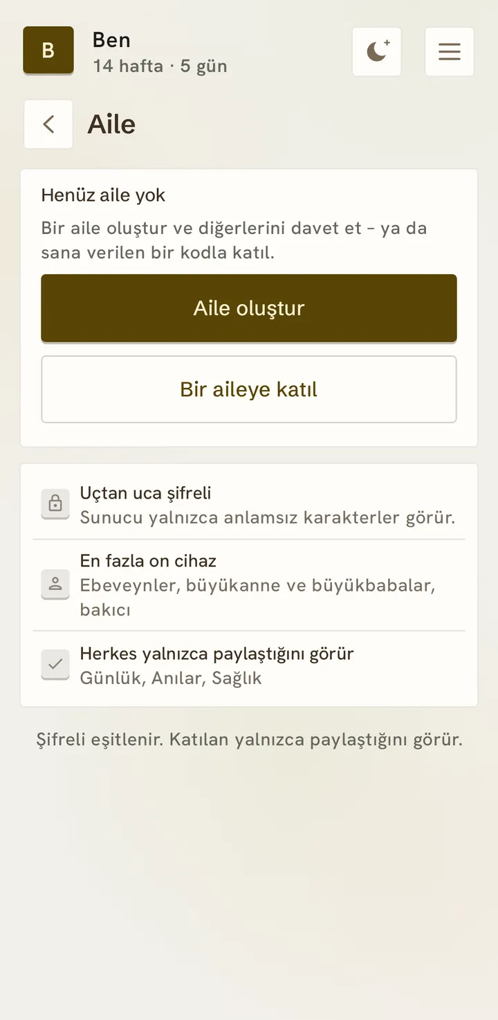 Uygulamadaki Aile sayfası: “Henüz aile yok”, aile oluştur ya da bir aileye katıl; altında uçtan uca şifreli, on cihaza kadar ve herkes yalnızca paylaştığını görür.